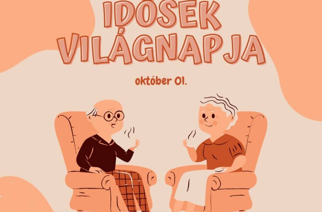 IDŐSEK VILÁGNAPJA